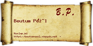 Beutum Pál névjegykártya